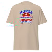 Image 4 of Nurse I Can Deal With Trauma Not Drama Shirt – Funny Nurse Humor Unisex T-Shirt | Nurse Life