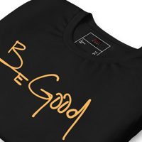 Image 2 of Be Good Tee