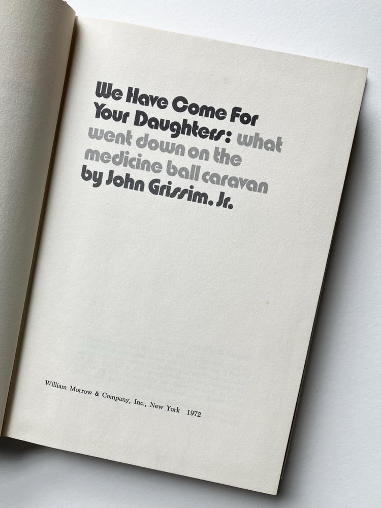 We have Come for Your Daughters: What Went Down on the Medicine Ball Caravan Image 2