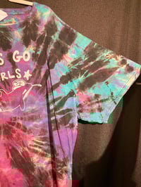 Image 3 of 4XL Let's Go Girls  Reverse Tie Dye Shirt