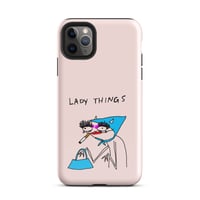 Image 6 of lady things Tough Case for iPhone® 