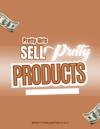 Pretty Girls Sell Pretty Products
