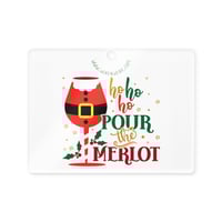 Image 6 of Acrylic ornament ho ho ho Pour the Merlot