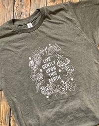 Image 3 of “Live Gently” T -Shirts