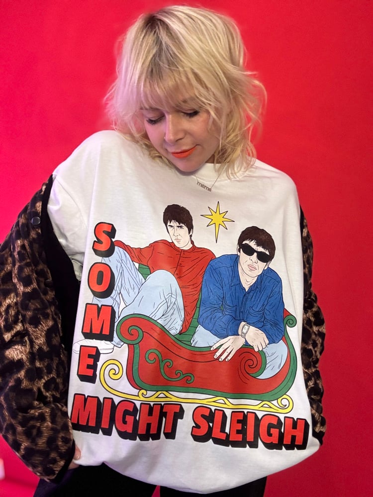 Image of some might sleigh oasis inspired adults