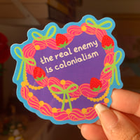 "The Real Enemy is Colonialism" Cake Sticker