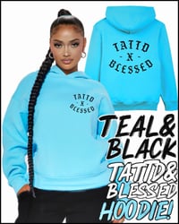 25% off SPECIAL OFFER!!! Tattd&Blessed TEAL&BLACK Hoodie!!! 🩵