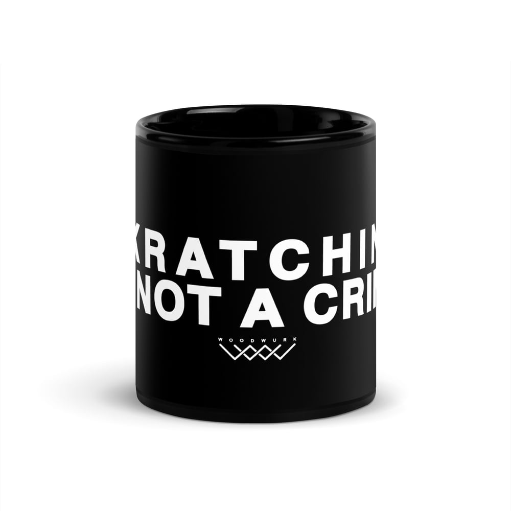 Black Glossy Mug - Scratching Is Not A Crime