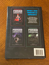 Image 2 of MORBID CURIOSITIES LIMITED SIGNED AND NUMBERED HARDCOVER COLLECTION BUNDLE