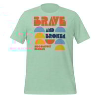 Image 3 of Brave and Broken