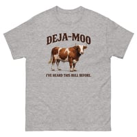 Image 7 of Deja Moo Funny Cow T-Shirt I’ve Heard This Bull Before Humor