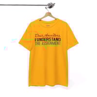 Image 3 of Dear ancestors I understand the assignment shirt