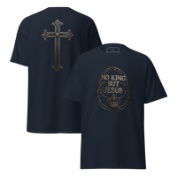 Image 8 of Unisex classic tee (NO KING BUT JESUS)