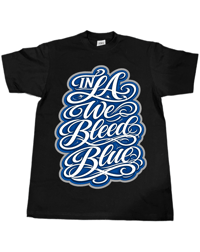 IN LA WE BLEED BLUE 🔥