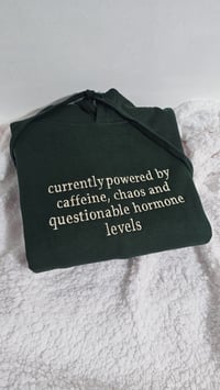 Image 2 of Powered by caffeine hoodie