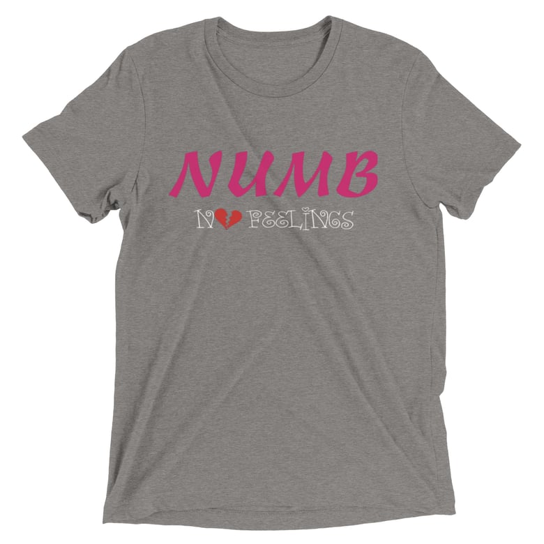 Image of Numb No Feelings Female Short sleeve t-shirt