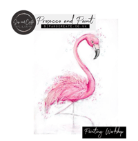 Image 1 of Paint and Prosecco - “Pretty Flamingo”