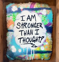 Image 2 of I Am Stronger Than I Thought