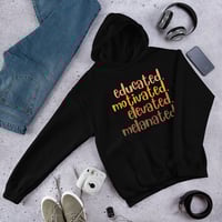 Image 2 of Educated Unisex Hoodie