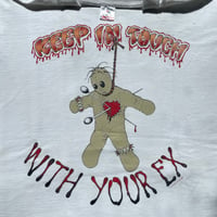 Image 1 of 1994 Keep In Touch With Your Ex Sz XL