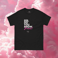 Image 3 of ‘Sis, Do You Know Jesus?’ Tee