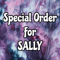 Special Order for SALLY