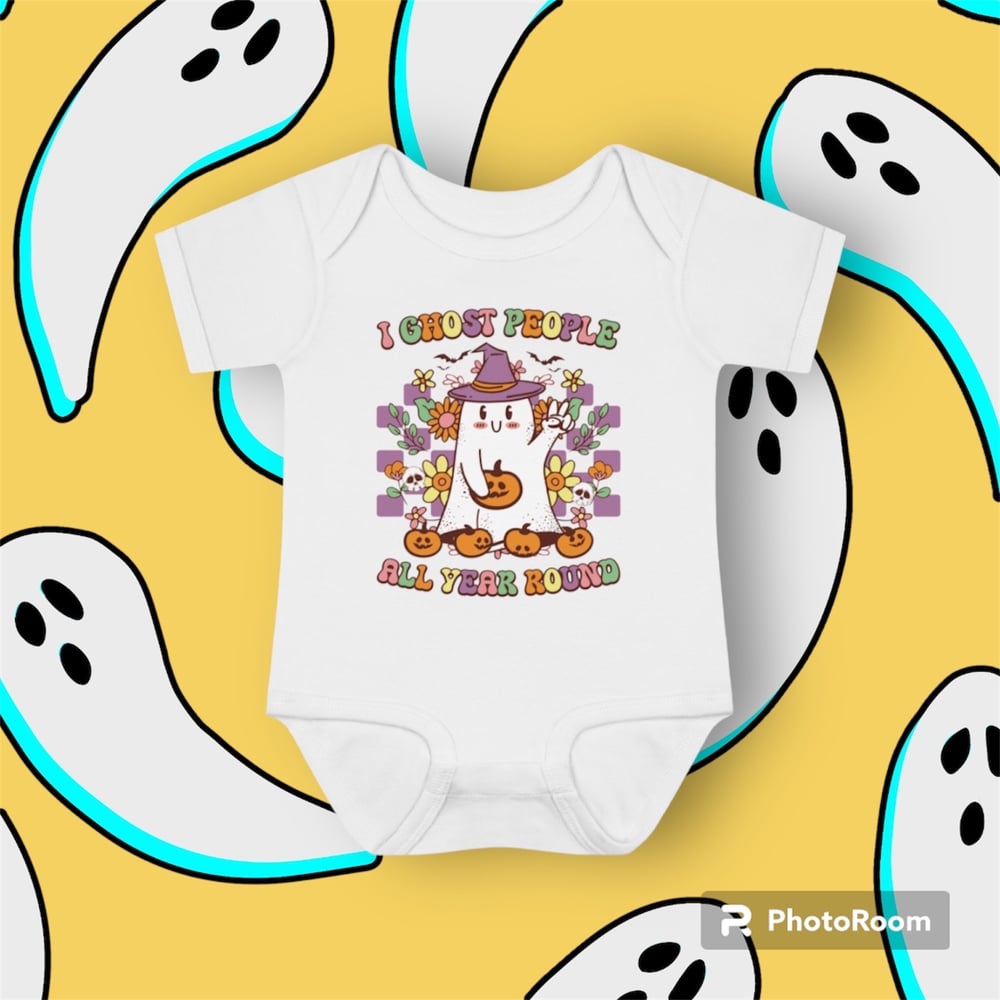 Image of “I Ghost people all year round” baby bodysuit