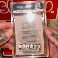 Image 2 of Stoned Graded  Card