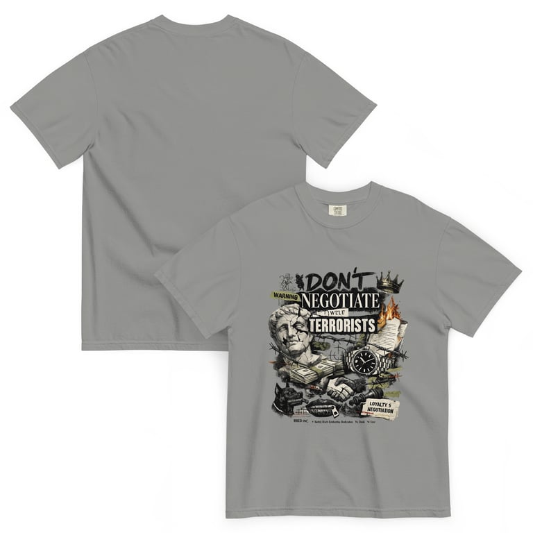 DONT NEGOTIATE WITH TERRORISTS TEE Image 3