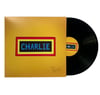 “CHARLIE” Vinyl