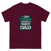 Image 7 of classic tee (Not every Father is a DAD)