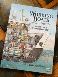 Image 1 of Working Boats: A Look Inside Ten Amazing Watercraft