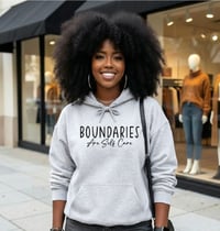 Image 1 of Boundaries Are Self Care Hoodie