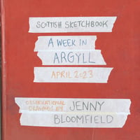 Image 1 of ‘A Week in Argyll’ Scottish Sketchbook (2023) - Sketchbook Zine
