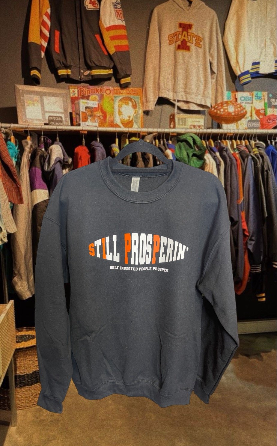 Still Prosperin’ Crew Hoodies/Necks
