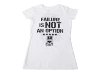 Image 1 of WOMANS “FAILURE IS NOT AN OPTION T-SHIRT (White)