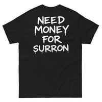Image 1 of Need Money For Sur-Ron T-Shirt