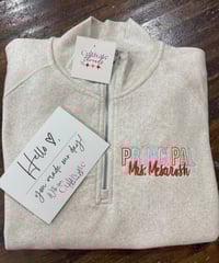 Image 1 of Teacher/parapro/principal  name EMBROIDERED custom quarter zip/ crewneck/hoodie