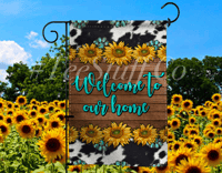 Welcome To Our Home Garden Flag