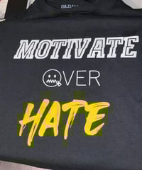 Image 1 of Motivate Over Hate (black/yellow)