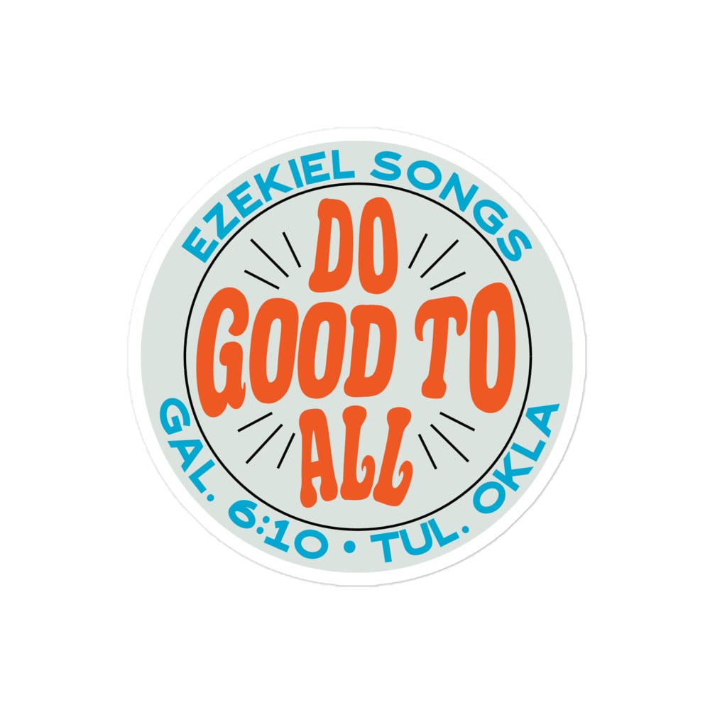Image of Do Good To All Sticker