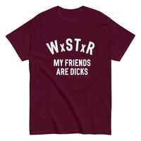 WxSTxR My Friends T-shirt (maroon)