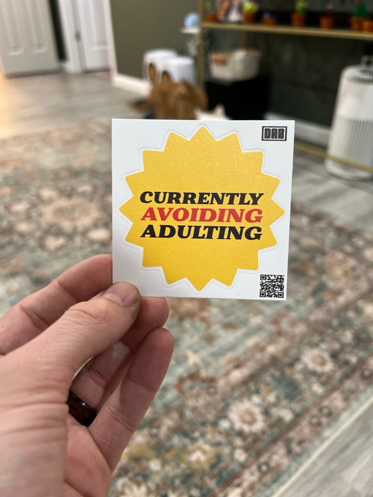 Image of Currently Avoiding Adulting 3 Inch