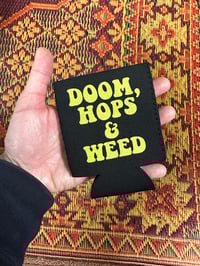 DOOM, HOPS & WEED KOOZIE 