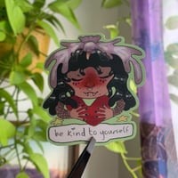 Image 1 of be kind to urself sticker