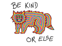 Be Kind Or Else 🦬 (A4 print)