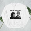 Dancing In The Street Sweatshirt