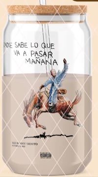 Nadie sabe glass cup