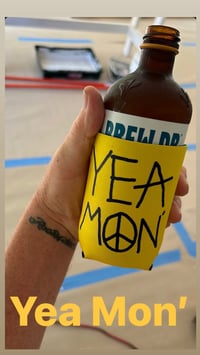Image 2 of Yea Mon’ Koozie