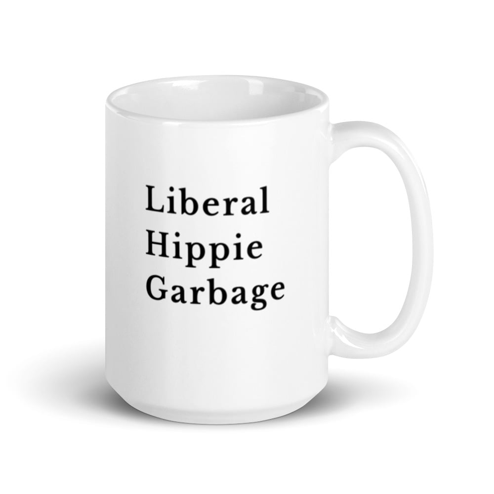 Liberal Hippie Garbage Mug